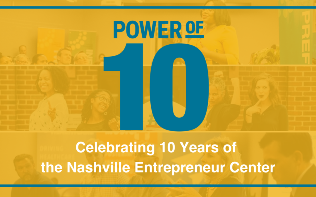 Pivoting to Celebrate Nashville Entrepreneurs’ Success